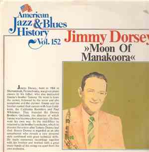 Jimmy Dorsey - Moon Of Manakoora