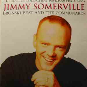 Jimmy Somerville - The Singles Collection 1984 / 1990