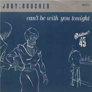 Judy Boucher - Can't Be With You Tonight