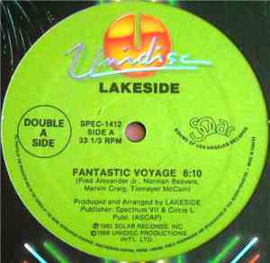 Lakeside - Fantastic Voyage / It's All The Way Live / From 9:00 Until