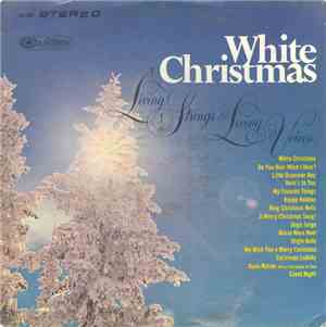 Living Strings & Living Voices - White Christmas