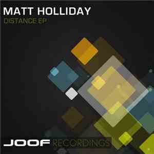 Matt Holliday - Distance EP