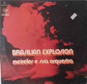 Meireles E Sua Orquestra - Brasilian Explosion
