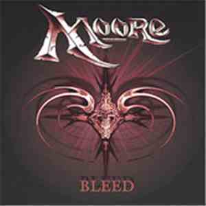 Moore  - Bleed