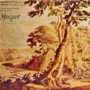 Mozart, Edo De Waart, Staatskapelle Dresden - Serenade D-Dur KV 204 / Marsc ...