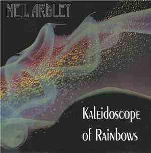 Neil Ardley - Kaleidoscope Of Rainbows