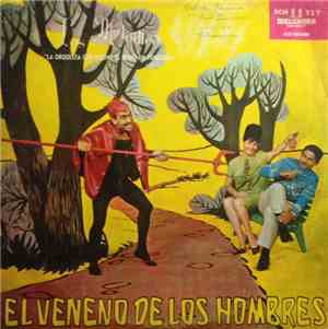 Orquesta Los Melodicos - El Veneno De Los Hombres