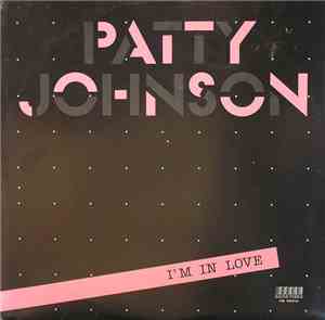 Patty Johnson - I'm In Love