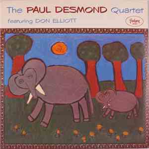 Paul Desmond Quartet - Featuring Don Elliott