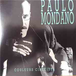 Paulo Mondano - Couleurs Cinecittà