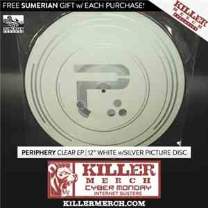 Periphery  - Clear