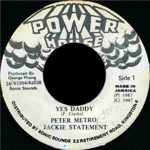 Peter Metro & Jackie Statement - Yes Daddy