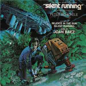 Peter Schickele - Silent Running Original Soundtrack Album