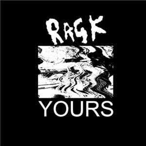 Ragk - Yours