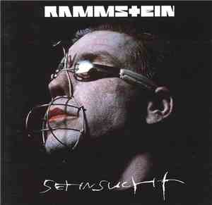 Rammstein - Sehnsucht