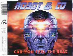 Robot & Co - Can You Feel The Beat