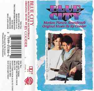 Ry Cooder - Blue City - Motion Picture Soundtrack