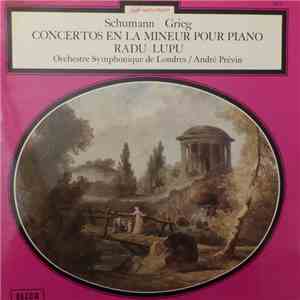 Schumann, Grieg, Radu Lupu, Orchestre Symphonique De Londres, André Prévin  ...
