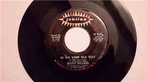 Scotty Williams - I've Got To Find Her / In The Same Old Way