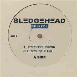 Sledgehead Bristol - Sunshine Brown