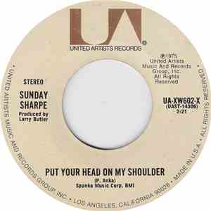 Sunday Sharpe - Put Your Head On My Shoulder / Another Lonely Night