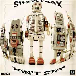 Sweatbox  - Don't Stop