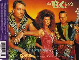 The B.C. 52's - (Meet) The Flintstones