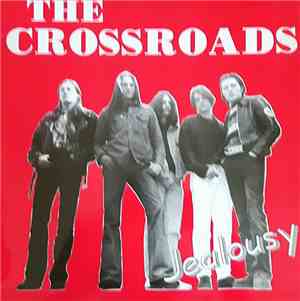 The Crossroads  - Jealousy