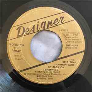 The Spiritual Harmonizers Of Jackson Tennessee - Working The Road / You Sho ...