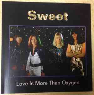 The Sweet - Love Is More Than Oxygen