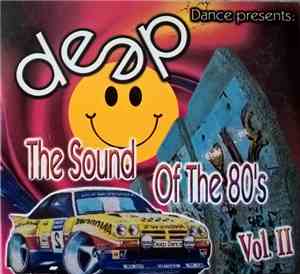 Various - Deep Dance Presents The Sound Of The 80's Vol. 2