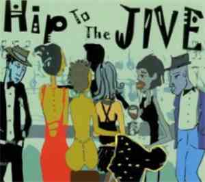 Various - Hip To The Jive