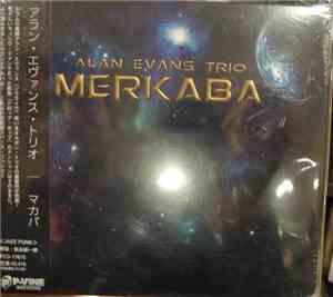 Alan Evans Trio - Merkaba