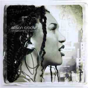 Alison Crockett - On Becoming A Woman