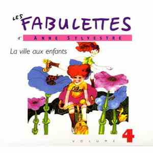 Anne Sylvestre - Les Fabulettes Volume 4