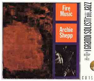 Archie Shepp - Fire Music