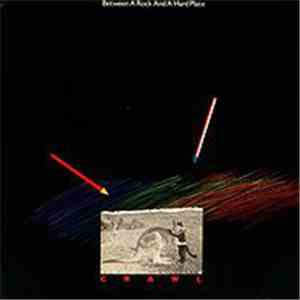 Australian Crawl - Between A Rock And A Hard Place