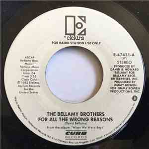 Bellamy Brothers, The - For All The Wrong Reasons  / This Time