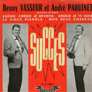 Benny Vasseur, André Paquinet - Succés