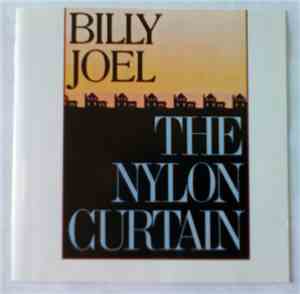 Billy Joel - The Nylon Curtain