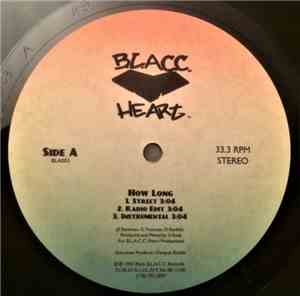 Blacc Heart - How Long/Pitch B.L.A.C.C. (12