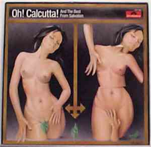 Brave New World  - Oh! Calcutta! And The Best From Salvation