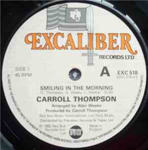 Carroll Thompson - Smiling In The Morning