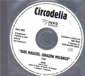 Circodelia - OJOS MÁGICOS, CORAZÓN MECÁNICO