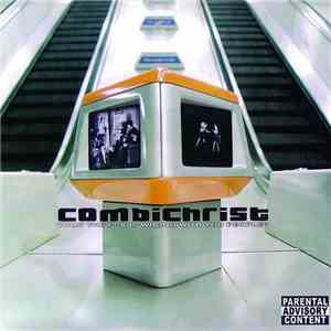 Combichrist - What The Fk Is Wrong With You People?