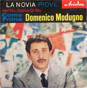 Domenico Modugno - La Novia/Come Prima - Piove/Nel Blu, Dipinto Di Blu