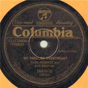 Earl Shirkey And Roy Harper  - My Yodeling Sweetheart / I'm Longing To Belo ...