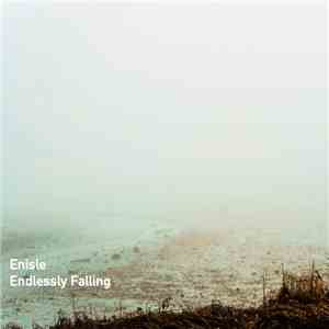 Enisle - Endlessly Falling