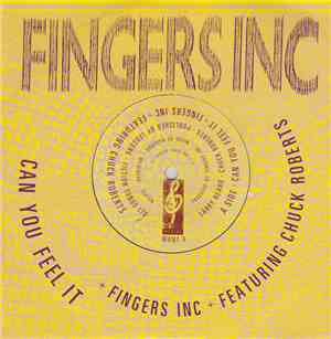 Fingers Inc Featuring Chuck Roberts - Can You Feel It