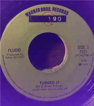 Fludd - Turned 21 / Easy Being On One